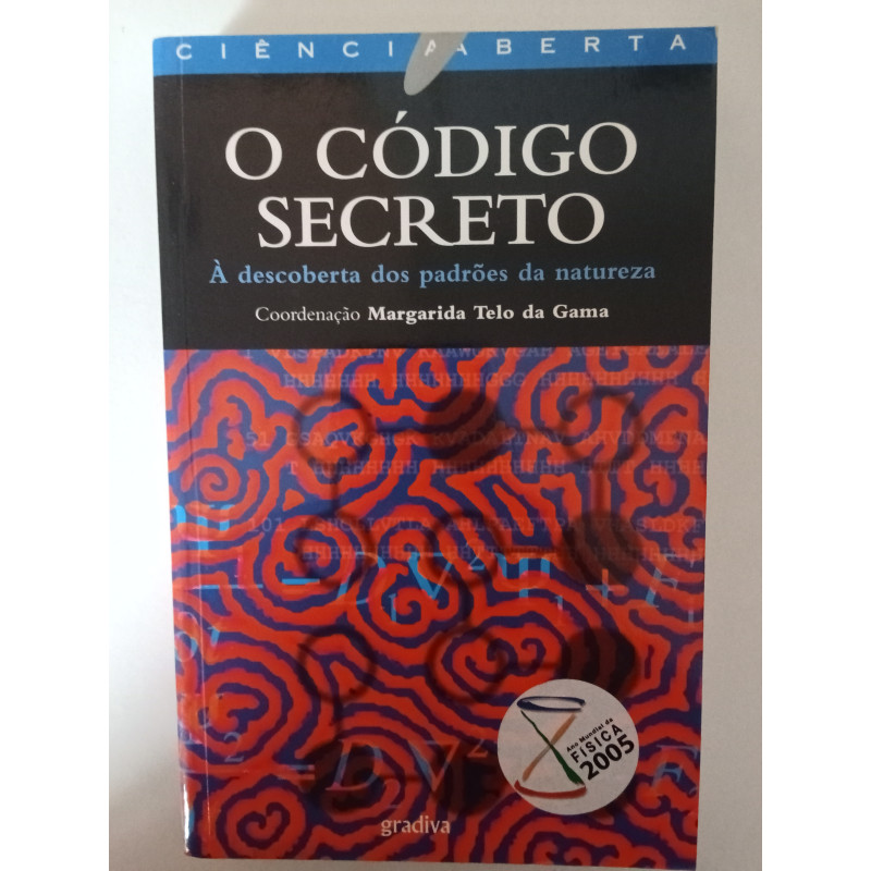 O código secreto - Margarida Telo da Gama (coord.)