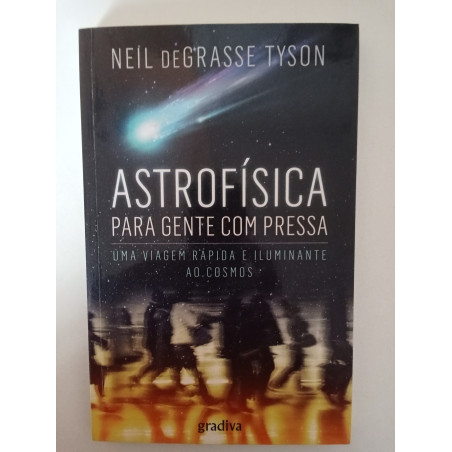 Astrofísica para gente com pressa - Neil deGrasse Tyson