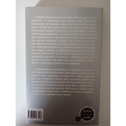 A Ciência e os seus inimigos - Carlos Fiolhais e David Marçal