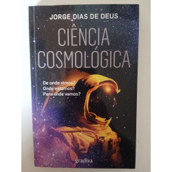Ciência Cosmológica - Jorge Dias de Deus