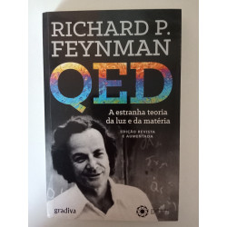 QED, a estranha teoria da luz e da matéria - Richard P. Feynman