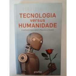 Tecnologia versus Humanidade - Gerd Leonhard
