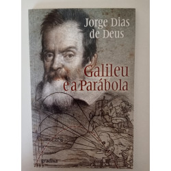 Galileu e Parábola - Jorge Dias de Deus