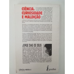 Ciência, Curiosidade e Maldição - Jorge Dias de Deus