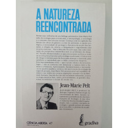 A Natureza reencontrada - Jean-Marie Pelt