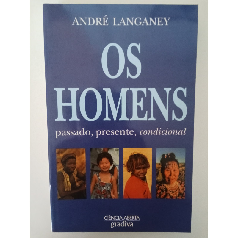 André Langaney - Os Homens