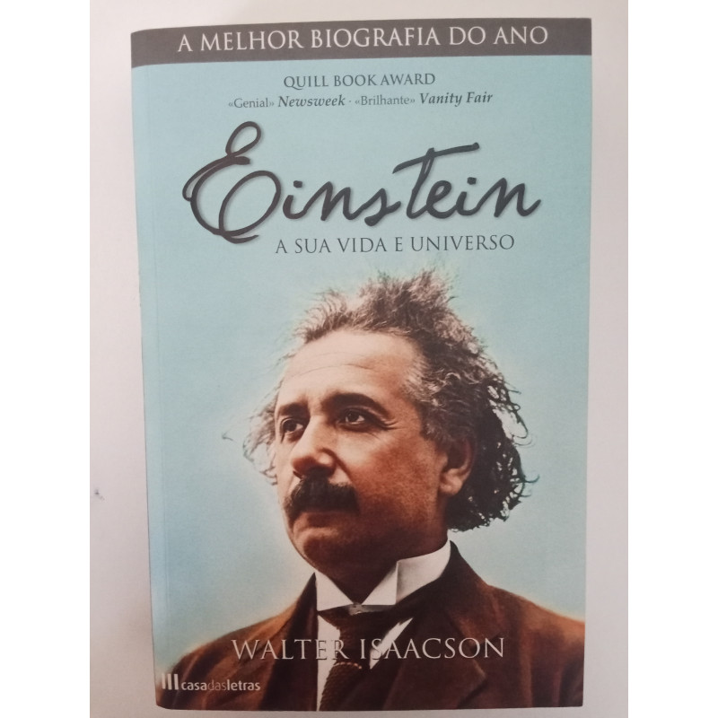 Einstein, a sua vida e universo - Walter Isaacson