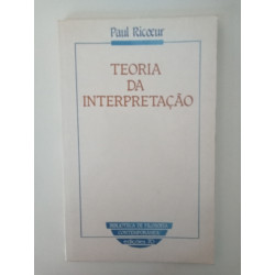 Teoria da Interpretação - Paul Ricoeur