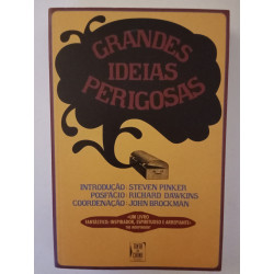 Grandes ideias perigosas - John Brockman (coord.)