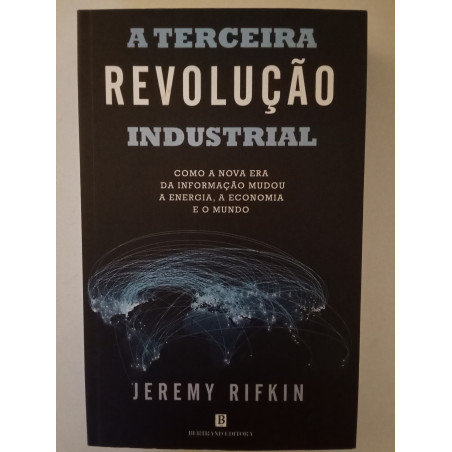 A terceira revolução industrial - Jeremy Rifkin