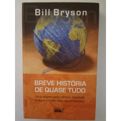 Breve História de quase tudo - Bill Bryson
