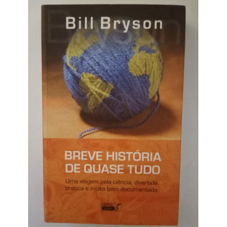 Breve História de quase tudo - Bill Bryson