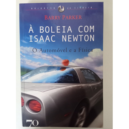 À boleia com Isaac Newton - Barry Parker