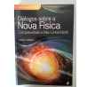 Diálogos sobre a nova Física - José R. Croca