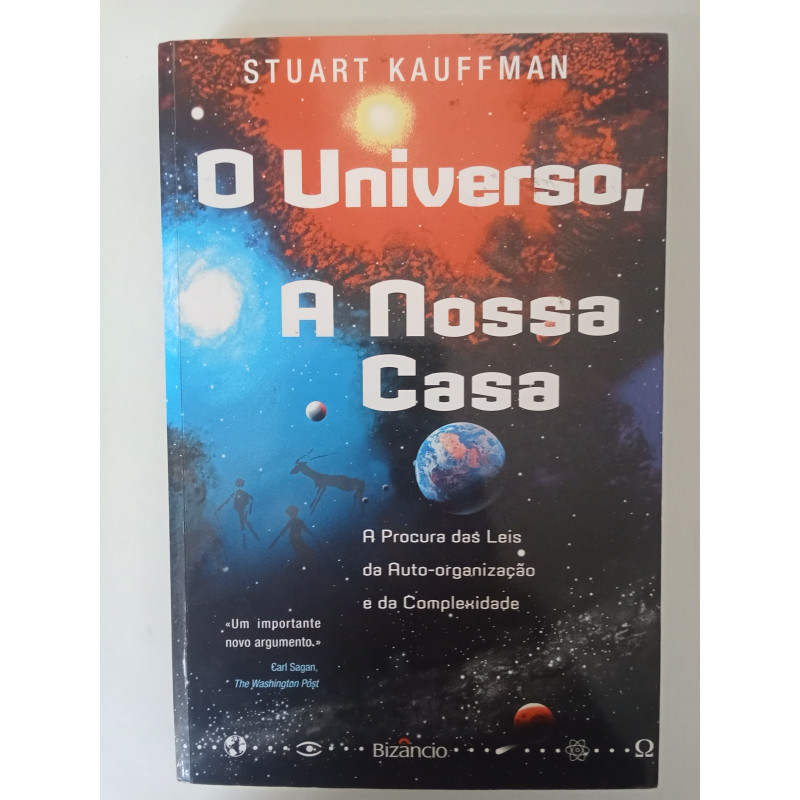 O Universo, a nossa casa - Stuart Kauffman
