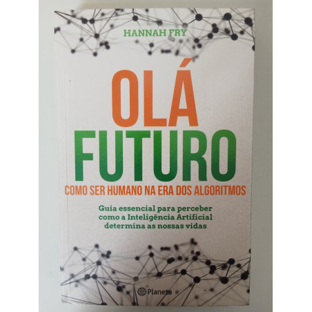 Olá Futuro - Hannah Fry