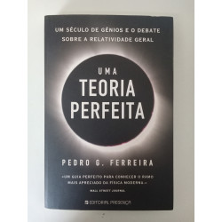Uma teoria perfeita - Pedro G. Ferreira