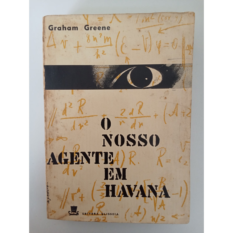 O nosso agente em Havana - Graham Greene