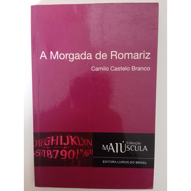 A Morgada de Romariz - Camilo Castelo Branco