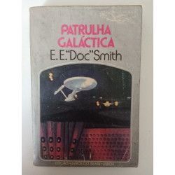 Patrulha Galática - E. E. "Doc" Smith
