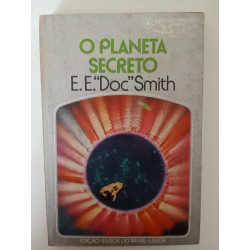 O planeta secreto - E. E. "Doc" Smith