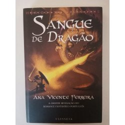 Sangue de dragão - Ana Vicente Ferreira