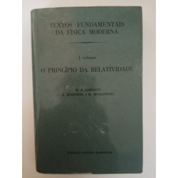 O Princípio da Relatividade - H. A. Lorentz, Einstein e H. Minkowski