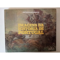 Imagens da História de Portugal - José Hermano Saraiva