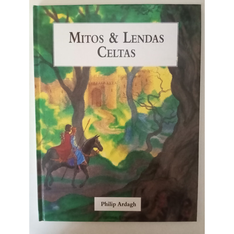 Mitos & Lendas Celtas - Philip Ardagh