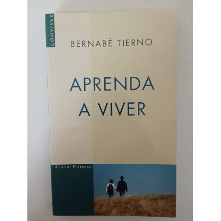 Aprenda a viver - Bernabé Tierno