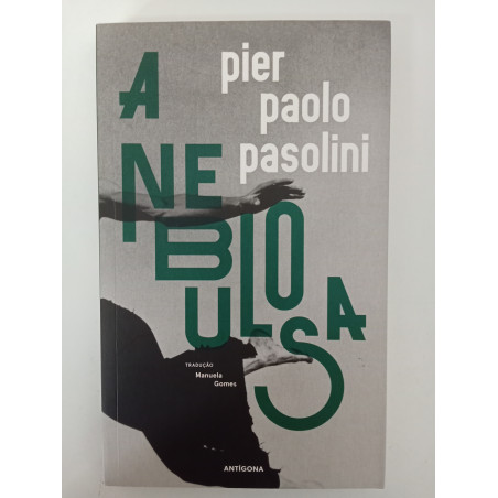 A nebulosa - Pier Paolo Pasolini