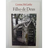 Filho de Deus - Cormac McCarthy