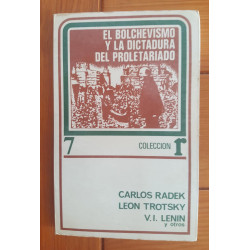 El Bolchevismo y la Dictadura del Proletariado
