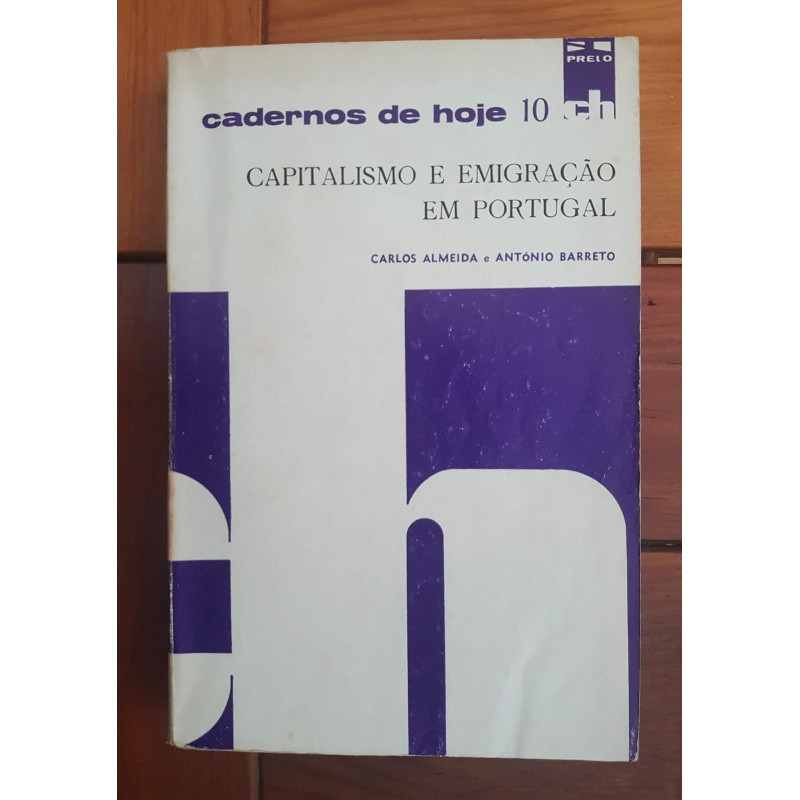 Capitalismo e Emigração em Portugal