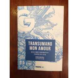 Andrea Mazzola - Transumano Mon Amour