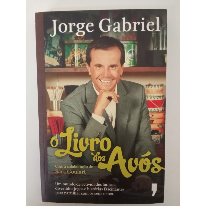 O livro dos avós - Jorge Gabriel