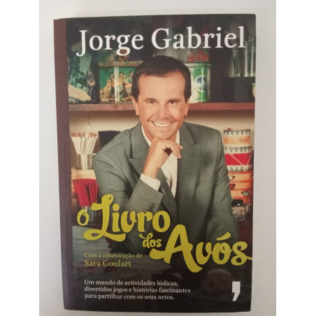 O livro dos avós - Jorge Gabriel