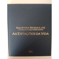 As estações da vida - Agustina Bessa-Luís