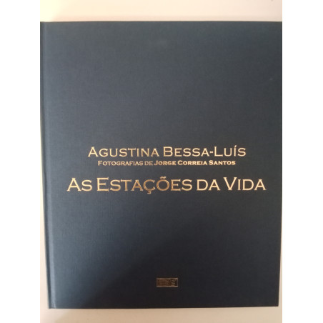 As estações da vida - Agustina Bessa-Luís