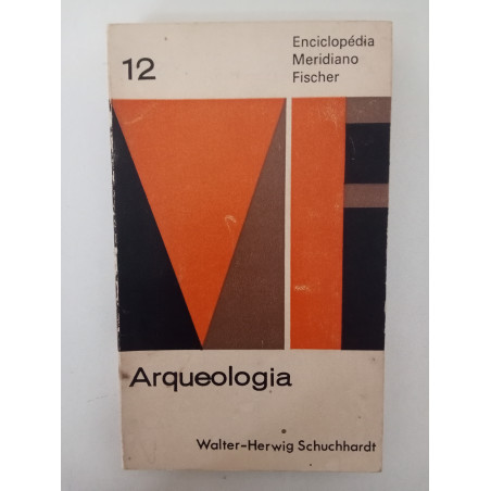 Arqueologia - Walter-Herwig Schuchhardt
