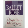 Ballet Rose - F. Moita Flores e Felícia Cabrita