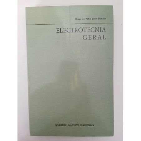 Electrotecnia geral - Diogo de Paiva Leite Brandão