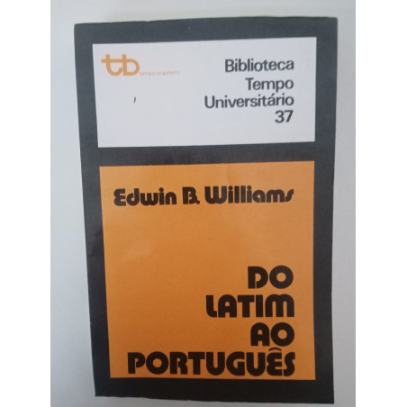 Do Latim ao Português - Edwin B. Williams