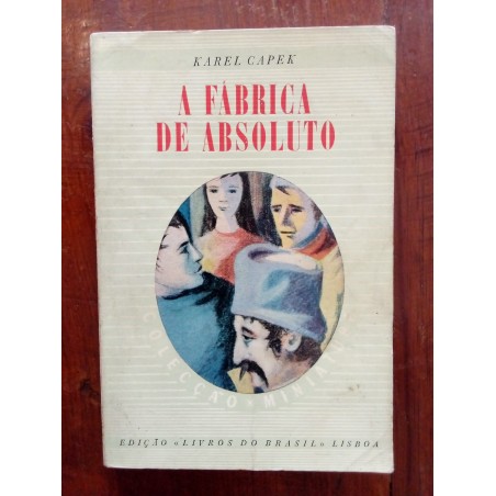 Karel Capek - A fábrica de absoluto