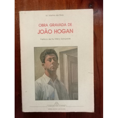 M. Martins da Silva - Obra gravada de João Hogan