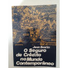 O Seguro de Crédito no Mundo Contemporâneo - Jean Bastin