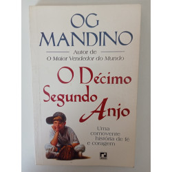 O décimo segundo anjo - OG Mandino