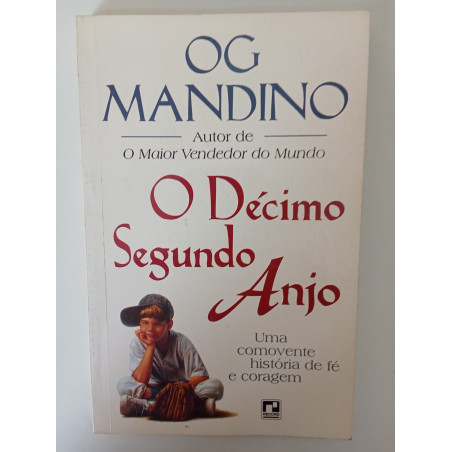 O décimo segundo anjo - OG Mandino