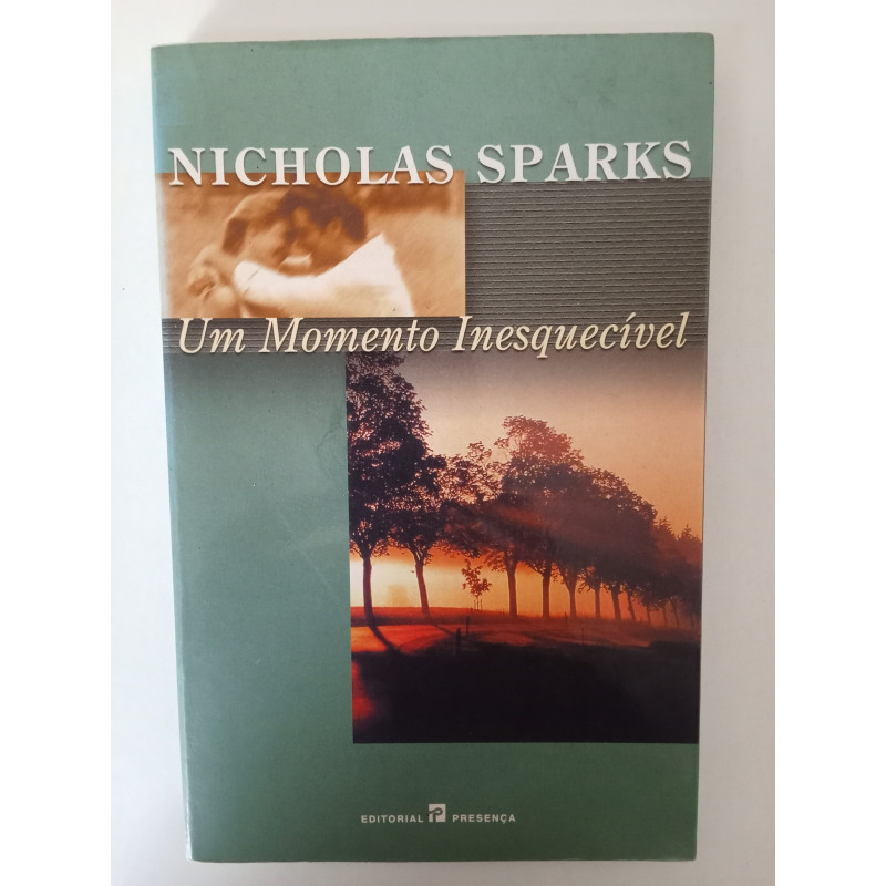 Um momento inesquecível - Nicholas Sparks