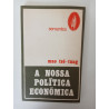 A nossa política económica - Mao Tsé-Tung